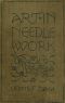 [Gutenberg 28269] • Art in Needlework: A Book about Embroidery